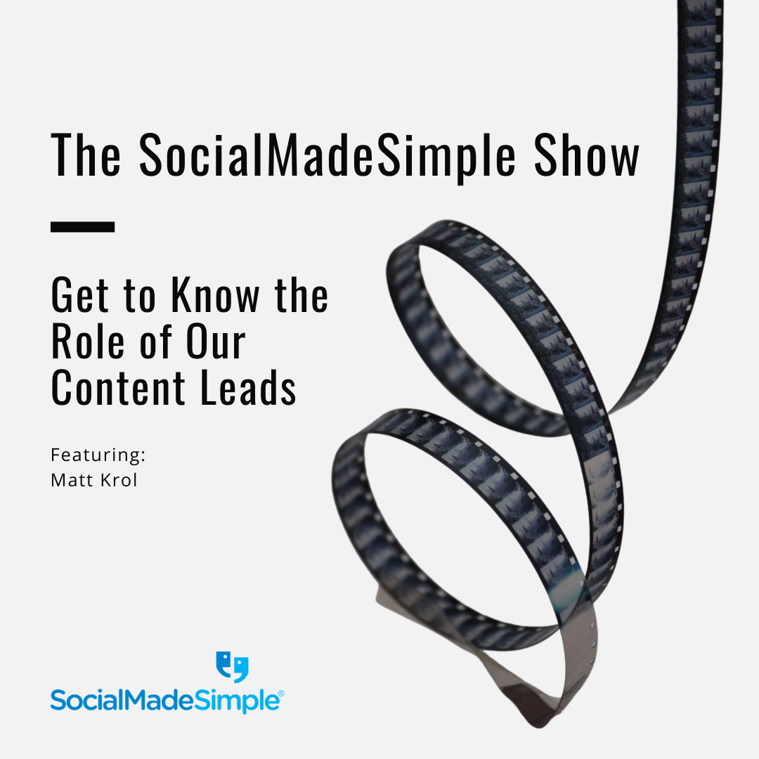 Get to Know the Role of SocialMadeSimple’s Content Leads