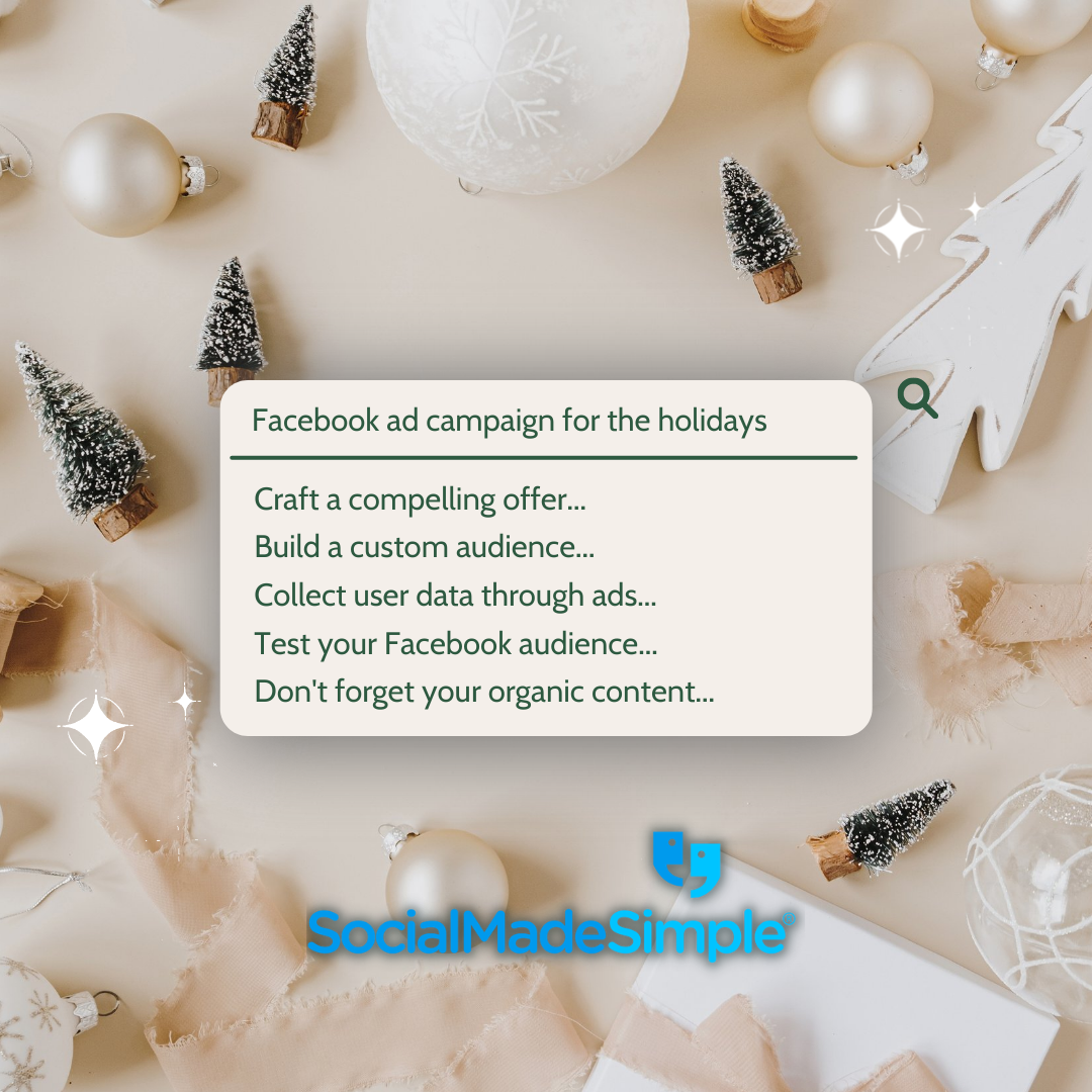 Planning a Facebook Ad Campaign for the Holidays Planning a Facebook Ad Campaign for the Holidays