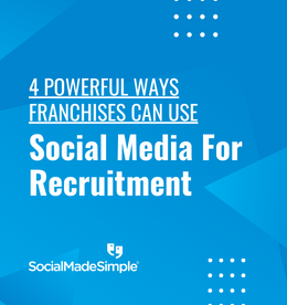 4 Powerful Ways Franchises Can Use Social Media For Recruitment