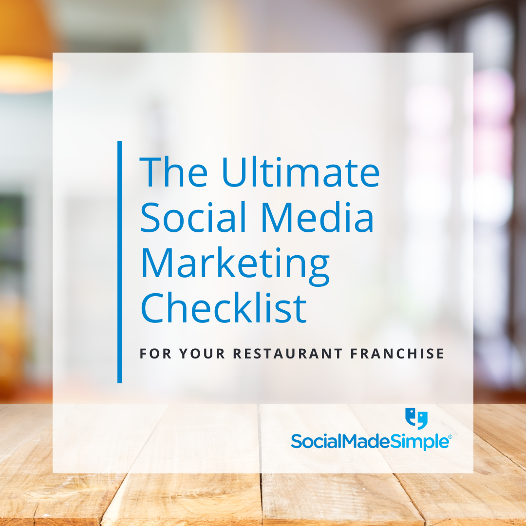 The Ultimate Social Media Marketing Checklist For Your Restaurant Franchise