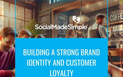 The Role of Franchise Social Media in Building a Strong Brand Identity and Customer Loyalty