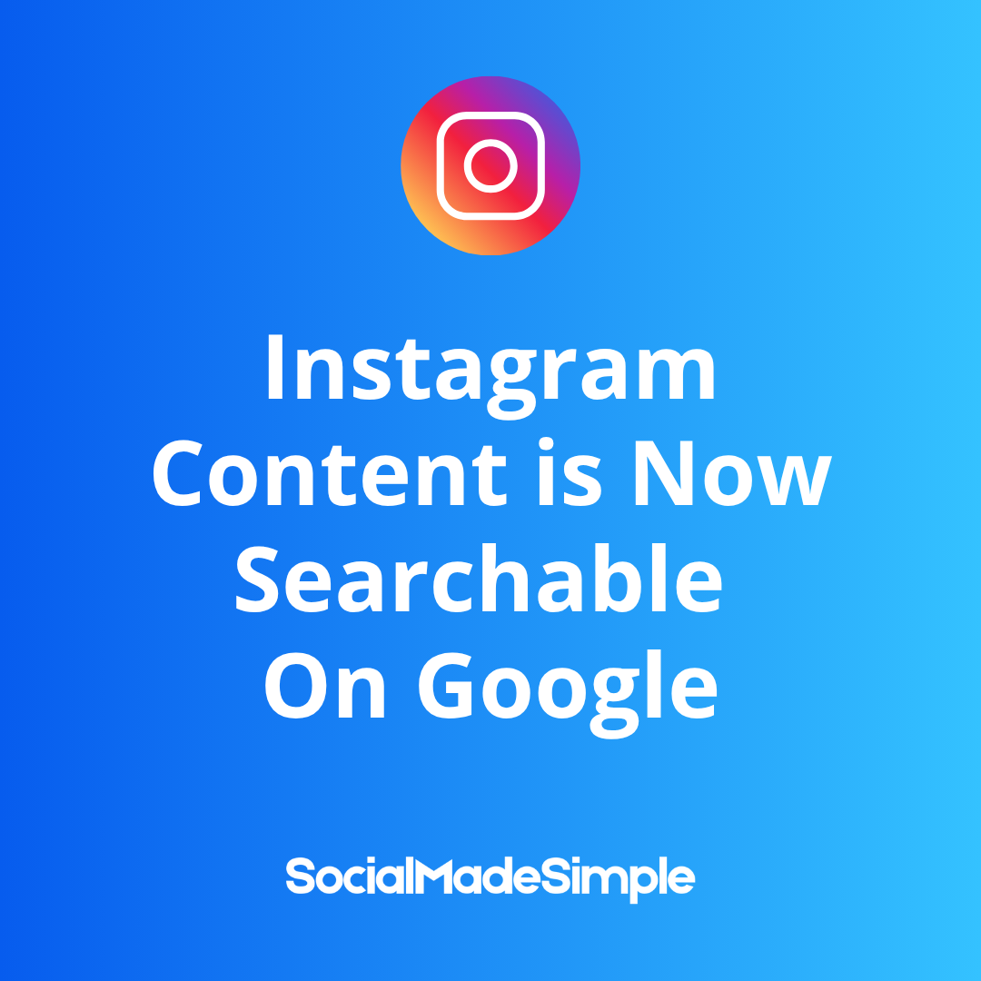 Featured image: Instagram Content is Now Searchable On Google